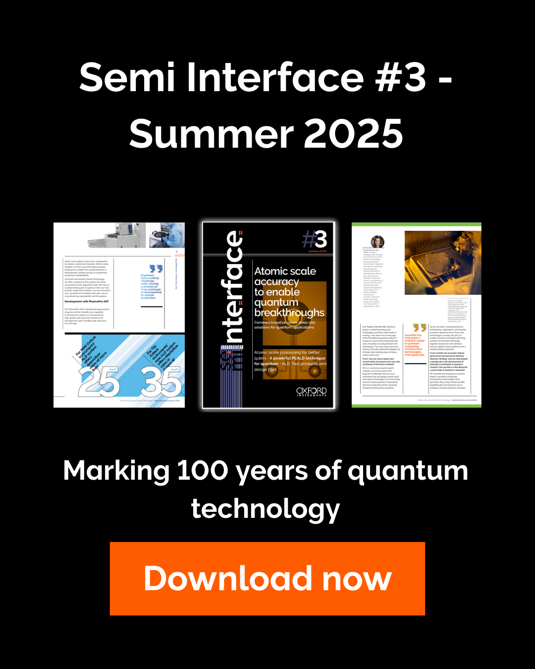 Semi Interface 3 - Quantum Edition - Summer 2025 - Oxford Instruments Plasma Technology